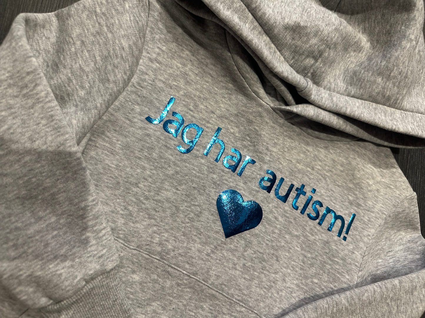 Hoodie jag har autism!