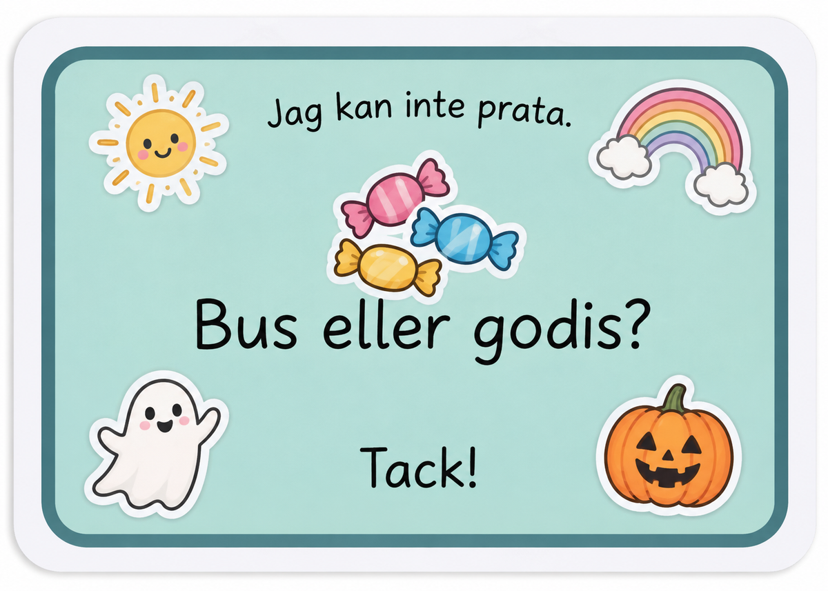 Jag kan inte prata – Bus eller godis! 🎃🍬