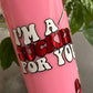 Tumbler sucker for you